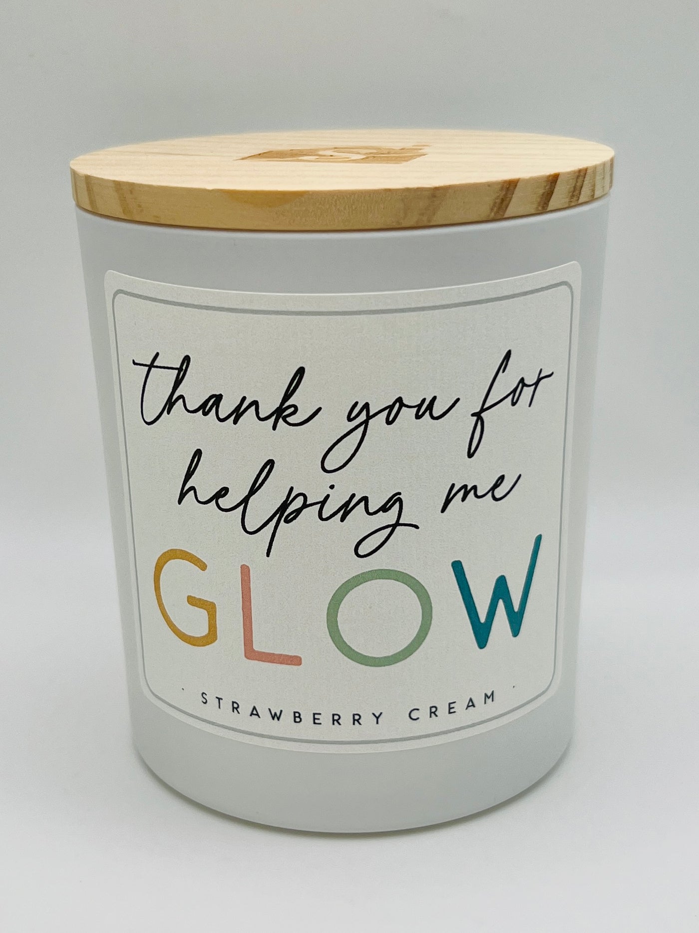 Candles By Sincere Surroundings - 
Thank You For Helping Me Glow - Strawberry Cream