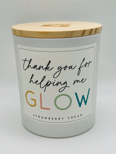 Candles By Sincere Surroundings - 
Thank You For Helping Me Glow - Strawberry Cream