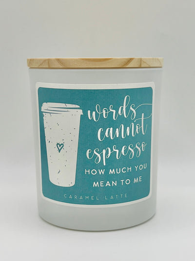 Candles By Sincere Surroundings - 
Words Cannot Espresso - Caramel Latte