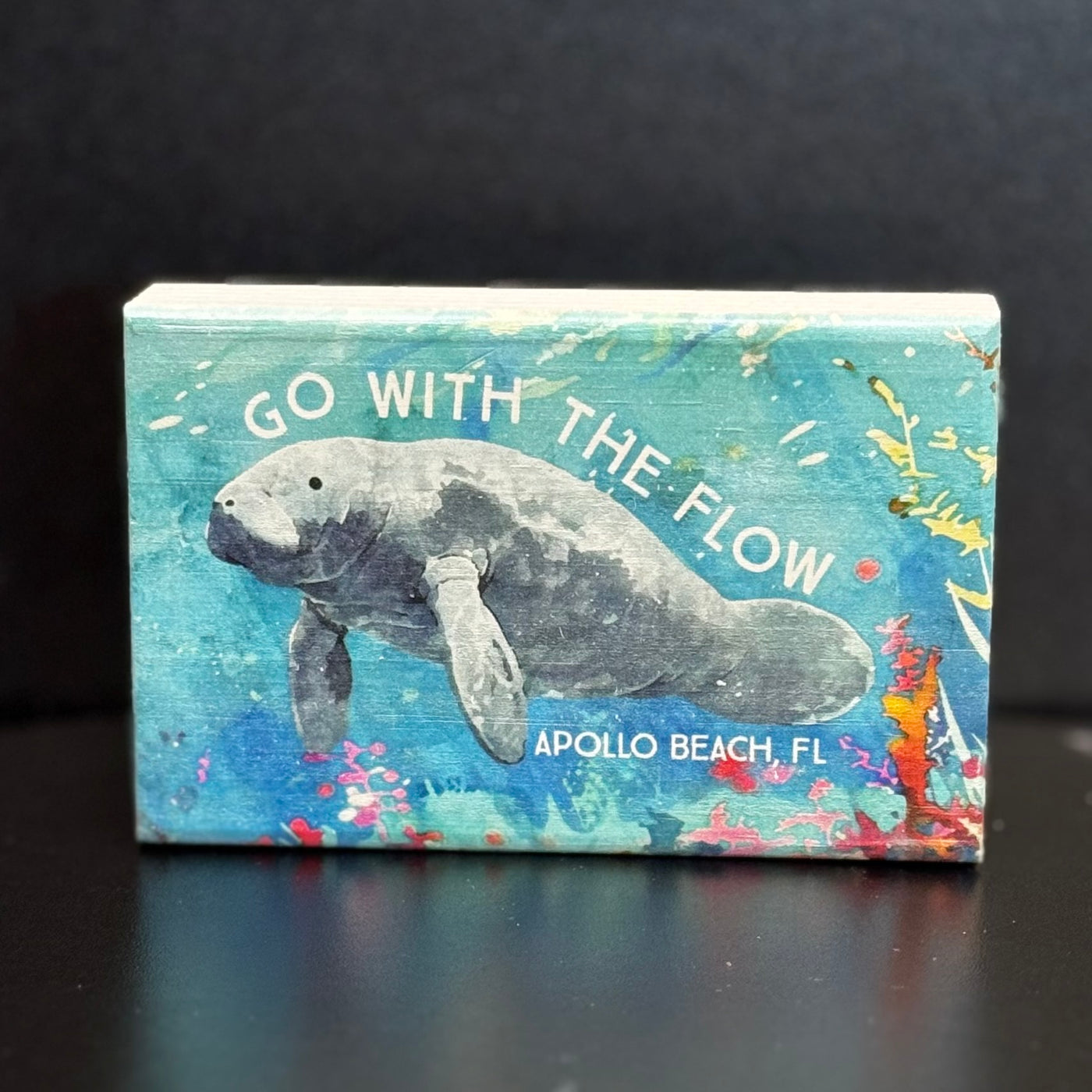 Sincere Surroundings Home Gifts -Go With The Flow Manatees / Apollo Beach 3.5" x 5.5"